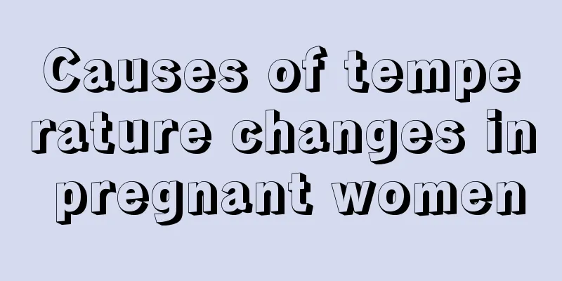 Causes of temperature changes in pregnant women