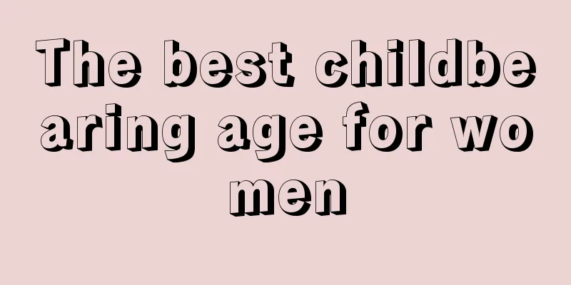 The best childbearing age for women