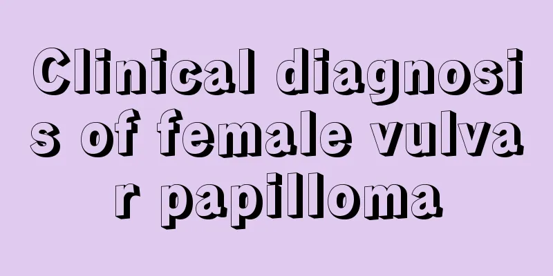 Clinical diagnosis of female vulvar papilloma