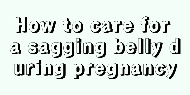 How to care for a sagging belly during pregnancy