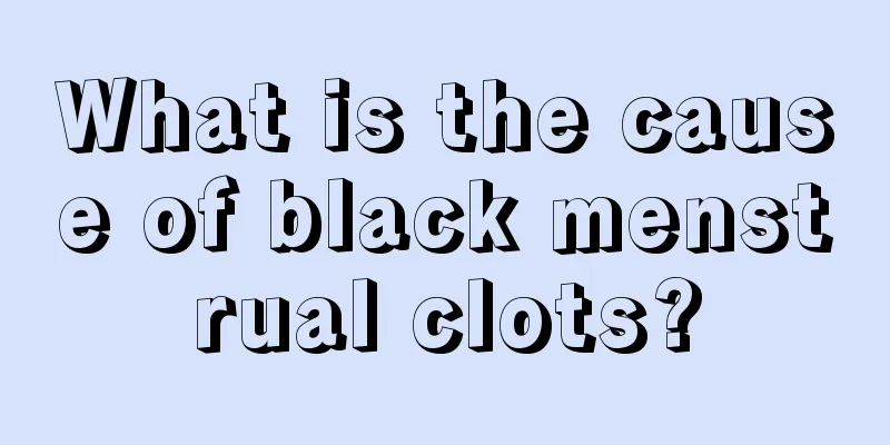 What is the cause of black menstrual clots?