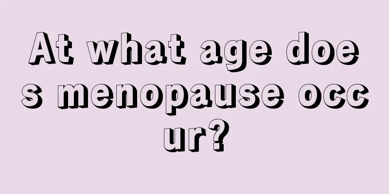 At what age does menopause occur?