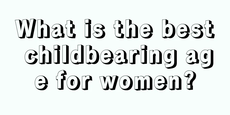 What is the best childbearing age for women?