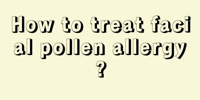 How to treat facial pollen allergy?