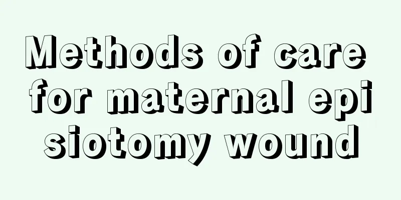 Methods of care for maternal episiotomy wound