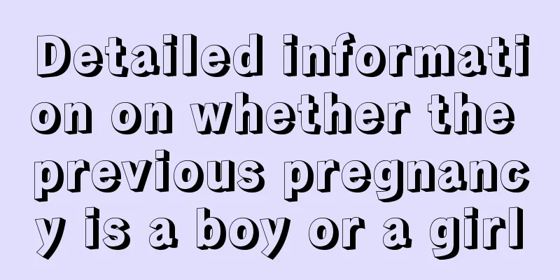 Detailed information on whether the previous pregnancy is a boy or a girl