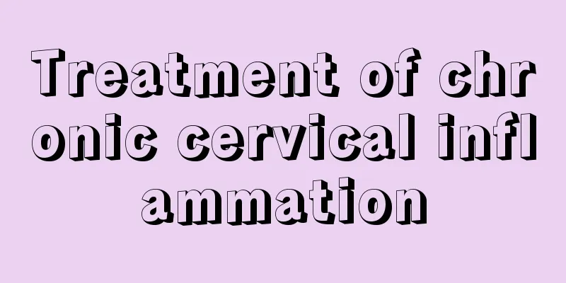 Treatment of chronic cervical inflammation