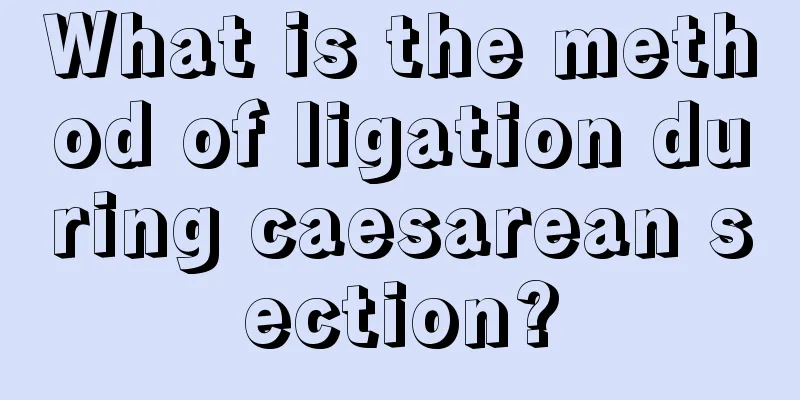 What is the method of ligation during caesarean section?