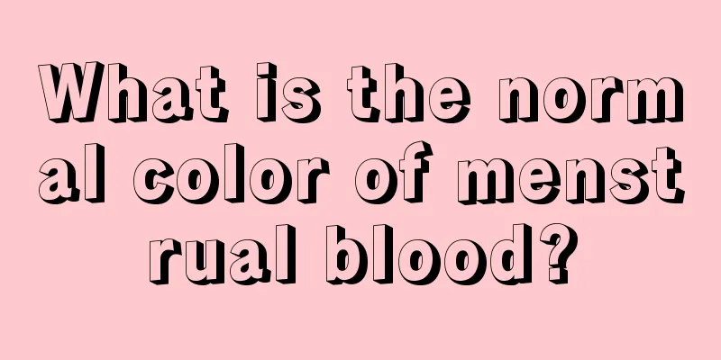 What is the normal color of menstrual blood?