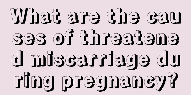 What are the causes of threatened miscarriage during pregnancy?