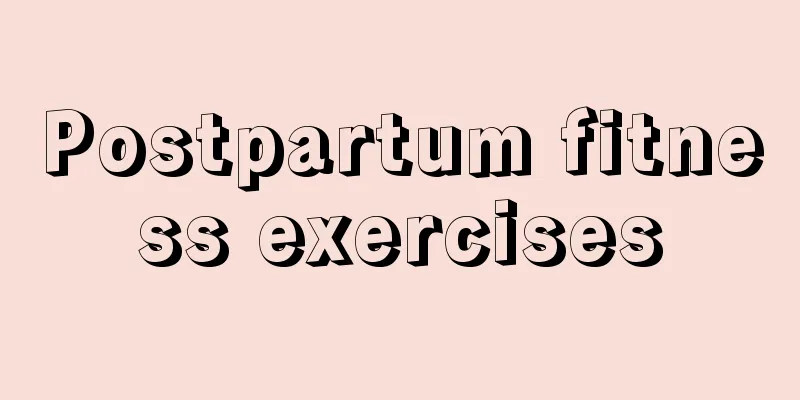 Postpartum fitness exercises