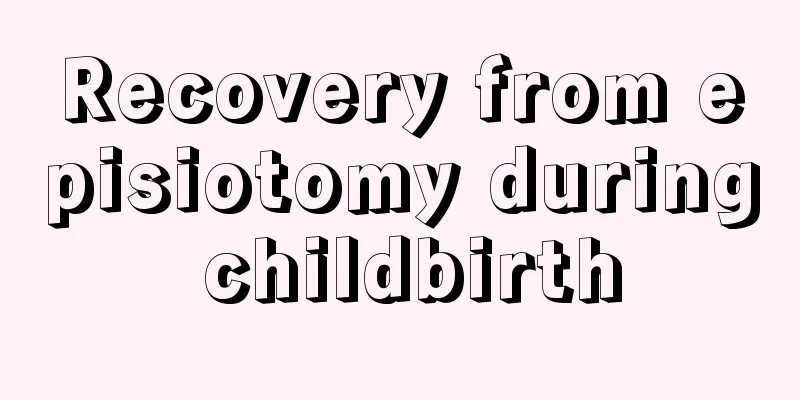 Recovery from episiotomy during childbirth