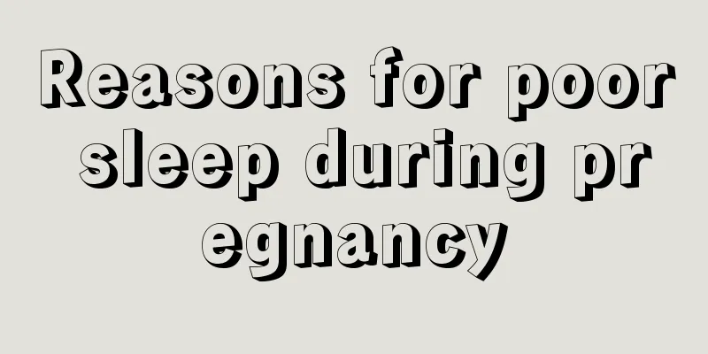 Reasons for poor sleep during pregnancy