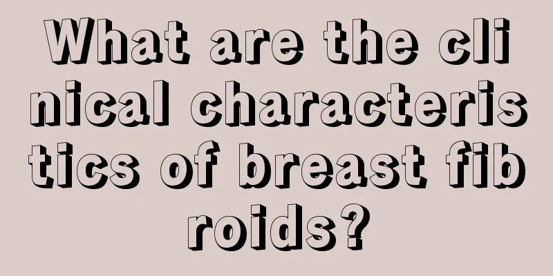 What are the clinical characteristics of breast fibroids?