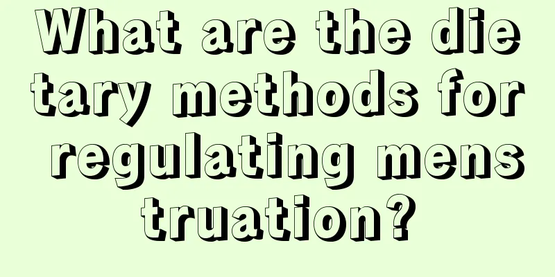 What are the dietary methods for regulating menstruation?