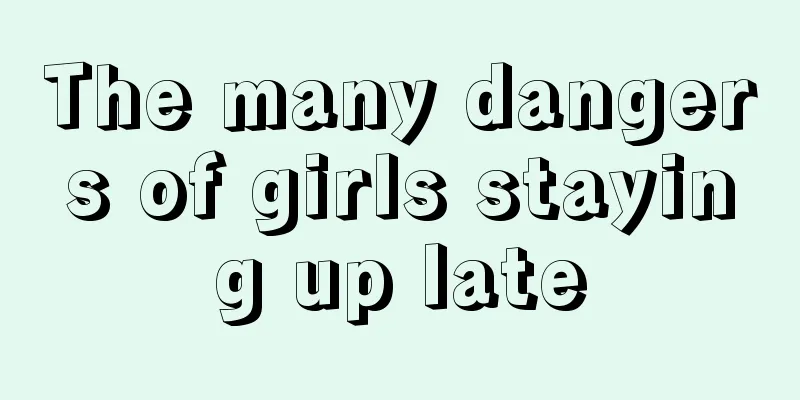 The many dangers of girls staying up late