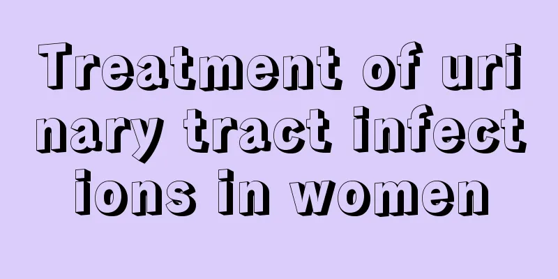 Treatment of urinary tract infections in women