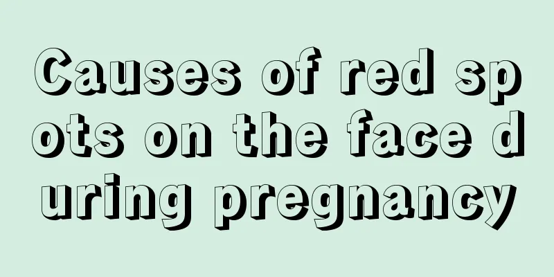 Causes of red spots on the face during pregnancy