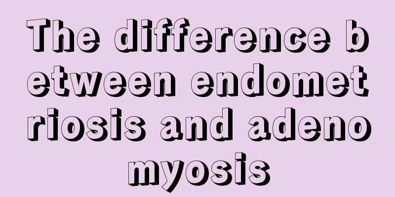 The difference between endometriosis and adenomyosis