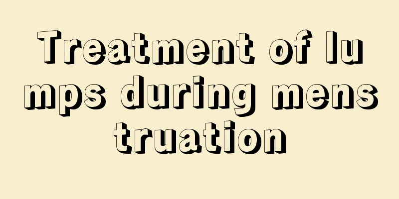 Treatment of lumps during menstruation