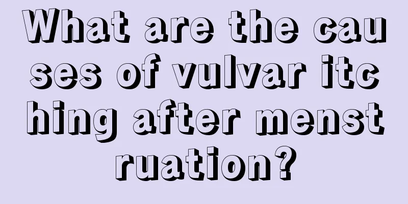 What are the causes of vulvar itching after menstruation?