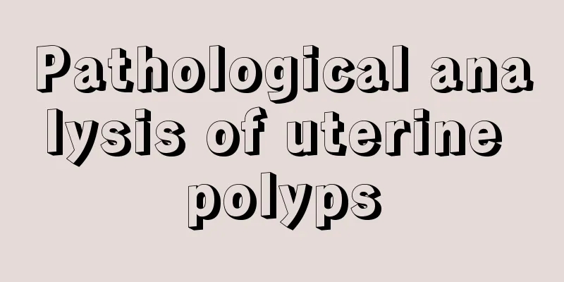 Pathological analysis of uterine polyps