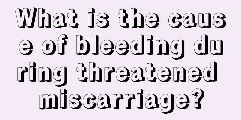 What is the cause of bleeding during threatened miscarriage?