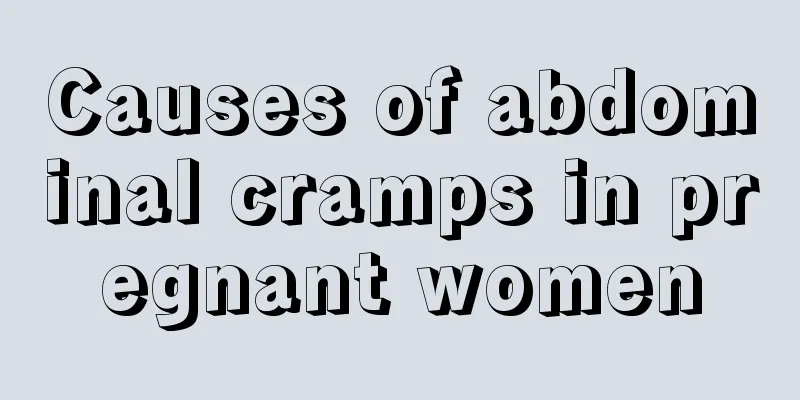 Causes of abdominal cramps in pregnant women