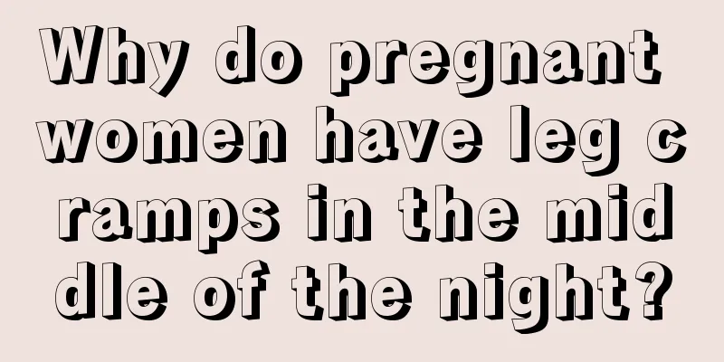 Why do pregnant women have leg cramps in the middle of the night?