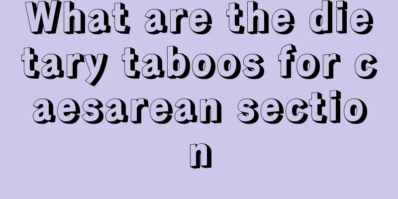 What are the dietary taboos for caesarean section