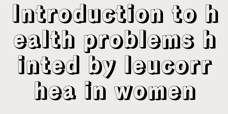 Introduction to health problems hinted by leucorrhea in women