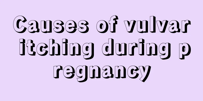 Causes of vulvar itching during pregnancy