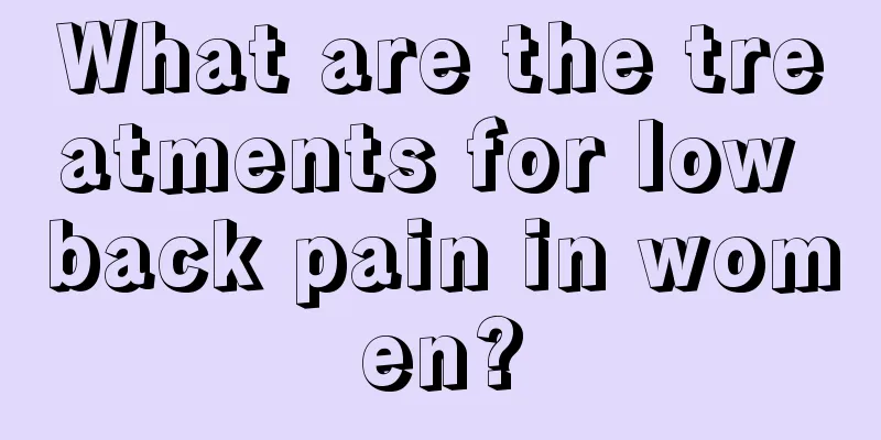 What are the treatments for low back pain in women?