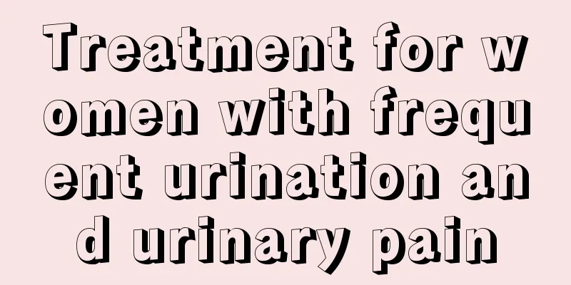 Treatment for women with frequent urination and urinary pain