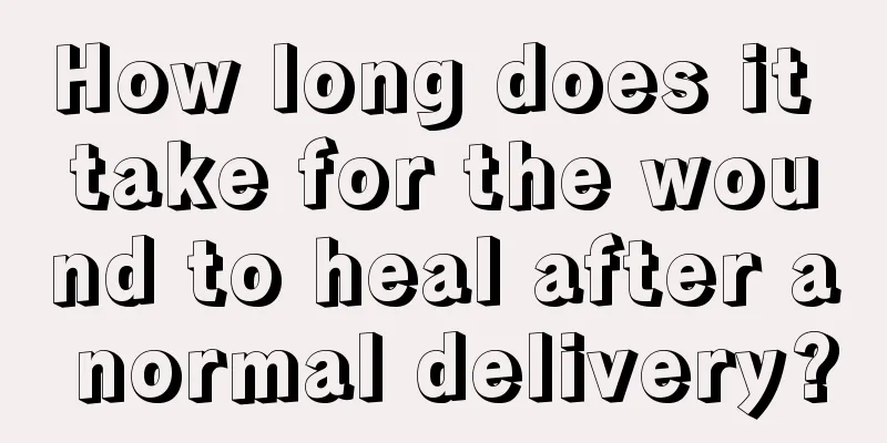 How long does it take for the wound to heal after a normal delivery?