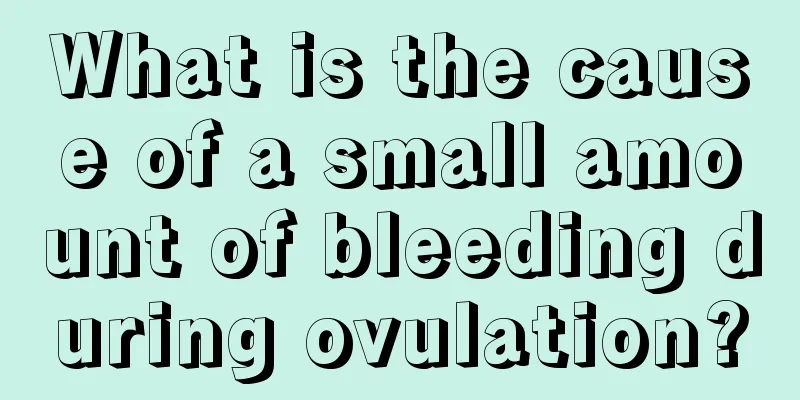 What is the cause of a small amount of bleeding during ovulation?