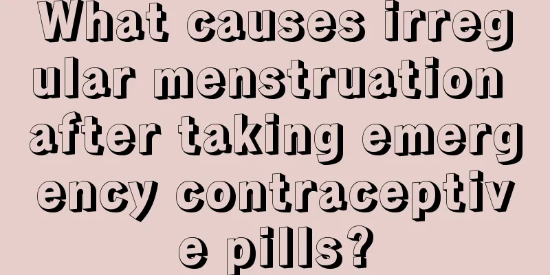 What causes irregular menstruation after taking emergency contraceptive pills?