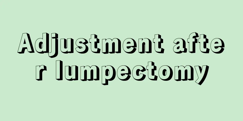 Adjustment after lumpectomy