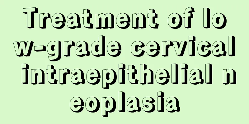 Treatment of low-grade cervical intraepithelial neoplasia