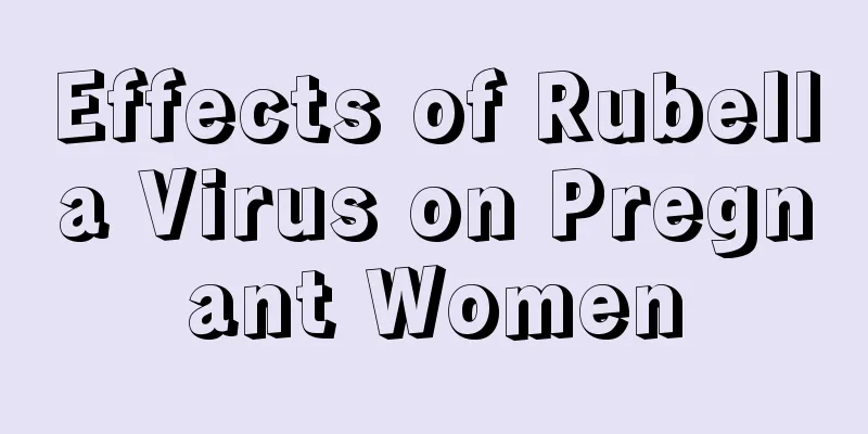 Effects of Rubella Virus on Pregnant Women