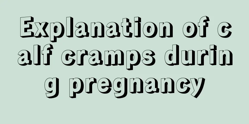 Explanation of calf cramps during pregnancy