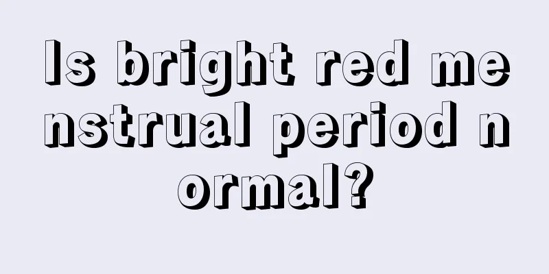 Is bright red menstrual period normal?