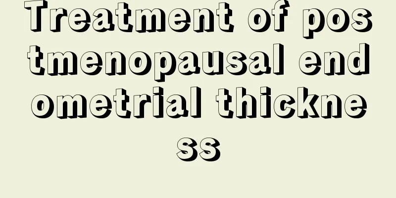 Treatment of postmenopausal endometrial thickness