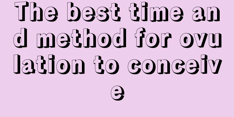 The best time and method for ovulation to conceive