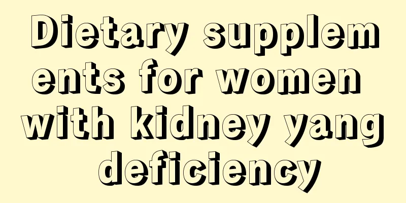 Dietary supplements for women with kidney yang deficiency