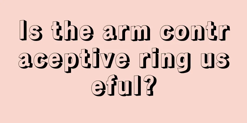 Is the arm contraceptive ring useful?