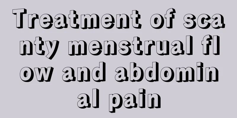 Treatment of scanty menstrual flow and abdominal pain