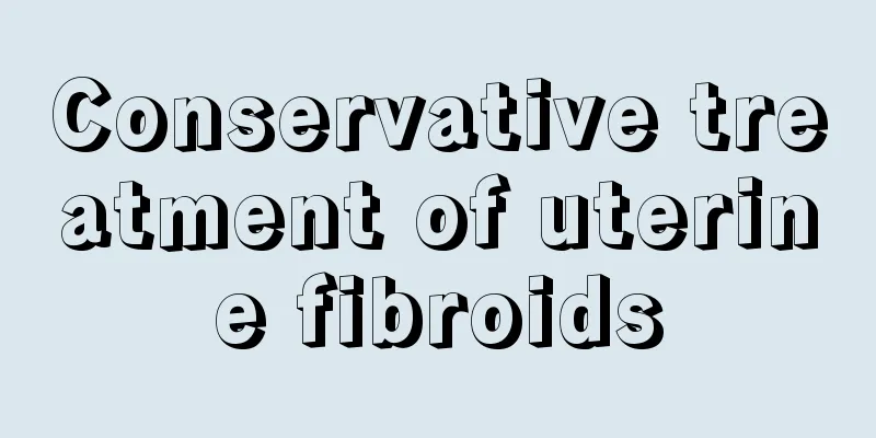 Conservative treatment of uterine fibroids