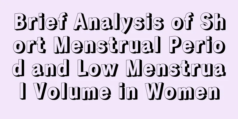 Brief Analysis of Short Menstrual Period and Low Menstrual Volume in Women