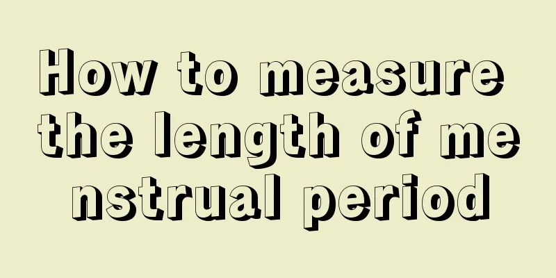 How to measure the length of menstrual period